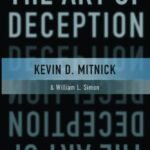 The art of deception By by Kevin D. Mitnick