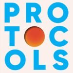 Protocols By Andrew D. Huberman