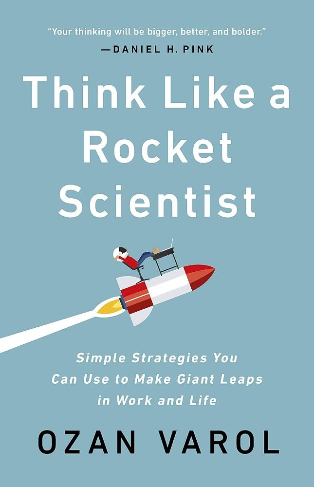 71ArLBYD3VL._UF1000,1000_QL80_ Think Like a Rocket Scientist by Ozan Varol - Image 1
