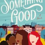 Something Good by Vanessa Miller