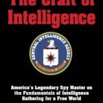 The Craft of Intelligence by Allen Dulles