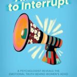 Allow Me to Interrupt by Gilly Kahn Ph.D