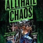 All Hail Chaos By Sarah Rees Brennan