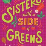 Sisters with a Side of Greens By Michelle Stimpson