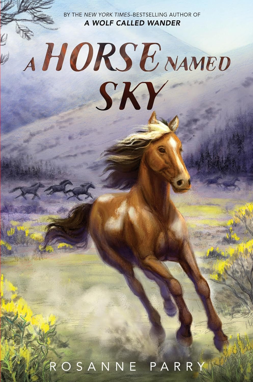 81KFSFvQeGL._SL1500_ A Horse Named Sky By Rosanne Parry - Image 1