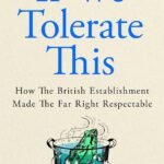 If We Tolerate This By Daniel Trilling