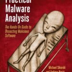 Practical Malware Analysis by Michael Sikorski