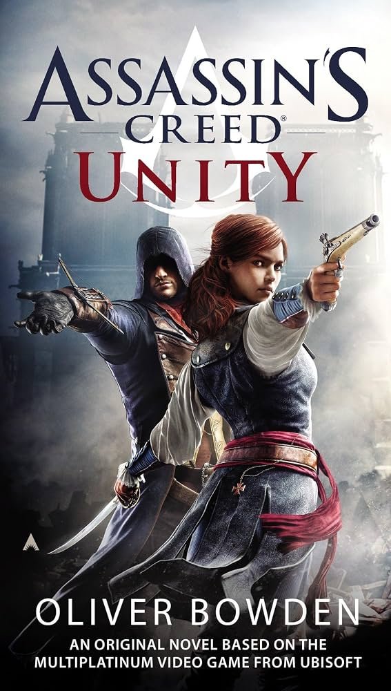 81ra2Z-08FL._AC_UF1000,1000_QL80_ Assassin's Creed: Unity by Oliver Bowden - Image 1