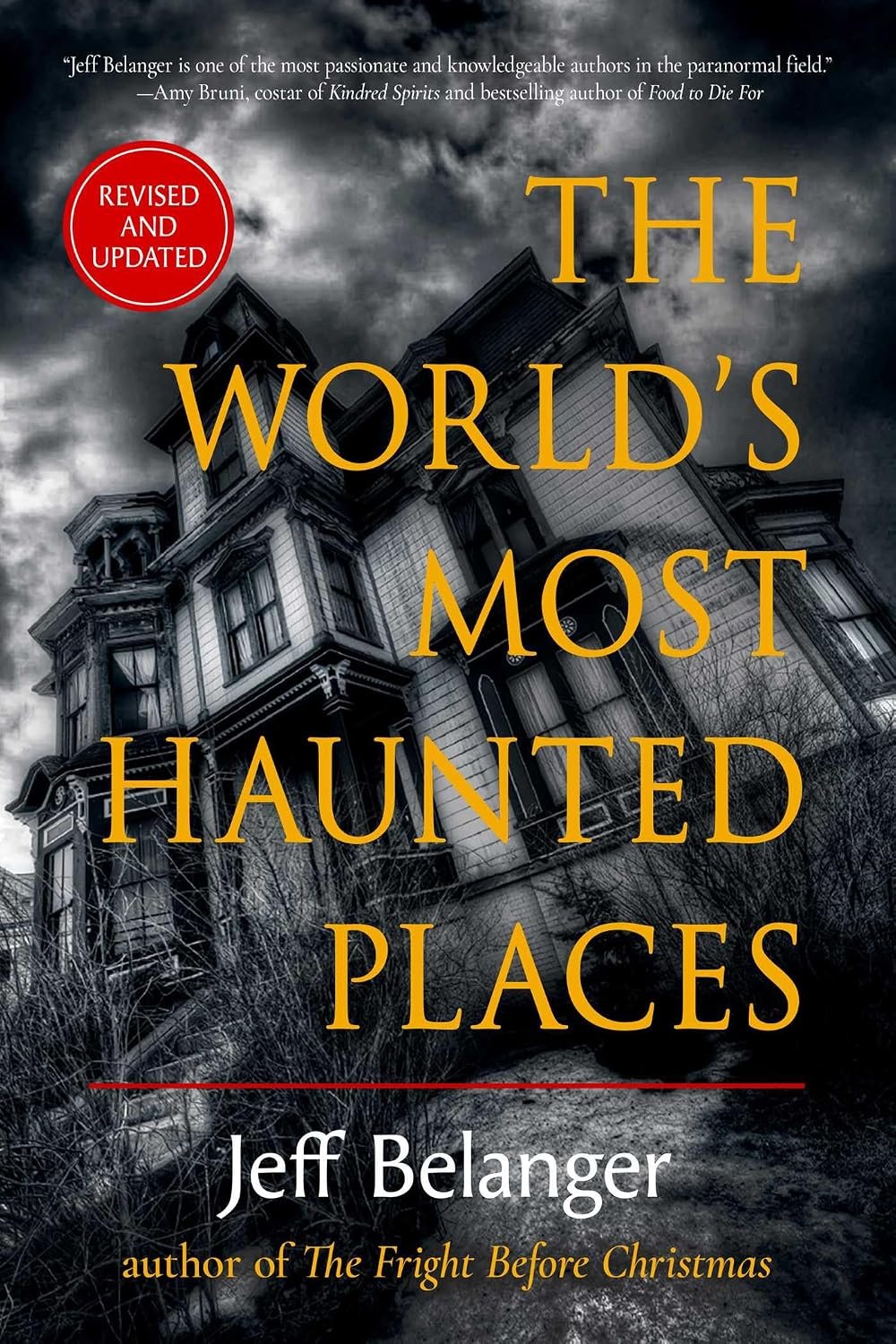 81vPst3mXyL._SL1500_ The World’s Most Haunted Places By Jeff Belanger - Image 1