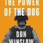 The Power of the Dog By Don Winslow