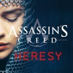 Assassin's Creed: Heresy by Christie Golden