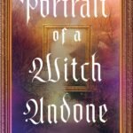 Portrait of a Witch Undone By K.S. Shay