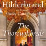The Thoroughbreds By Elin Hilderbrand