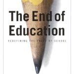 The End of Education By Neil Postman