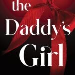 The Daddy's Girl By Sara Cate