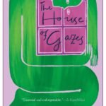 The House of Gazes  By Daniele Mencarelli