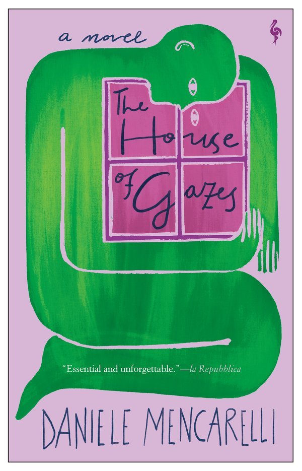 cover_9781609459734__id2252_w600_t1691051521__1x The House of Gazes By Daniele Mencarelli - Image 1