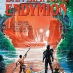 Endymion by Dan Simmons
