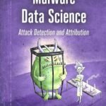 Malware Data Science by Joshua Saxe