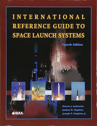 images (4) International Reference Guide to Space Launch Systems by S. Isakowitz - Image 1