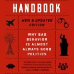 The Dictator's Handbook By Bruce Bueno de Mesquita
