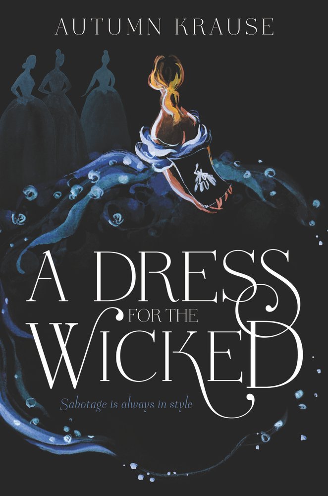 40220881 A Dress for the Wicked By Autumn Krause - Image 1
