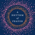 A Rhythm of Prayer By Amena Brown