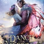 A Dance with the Fae Prince By Elise Kova