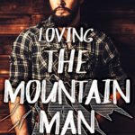 Loving the Mountain Man By Gemma Weir