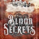 Blood Secrets By Morgan L. Busse