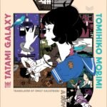 The Tatami Galaxy By Tomihiko Morimi