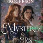 Mysteries of Thorn Manor  By Margaret Rogerson