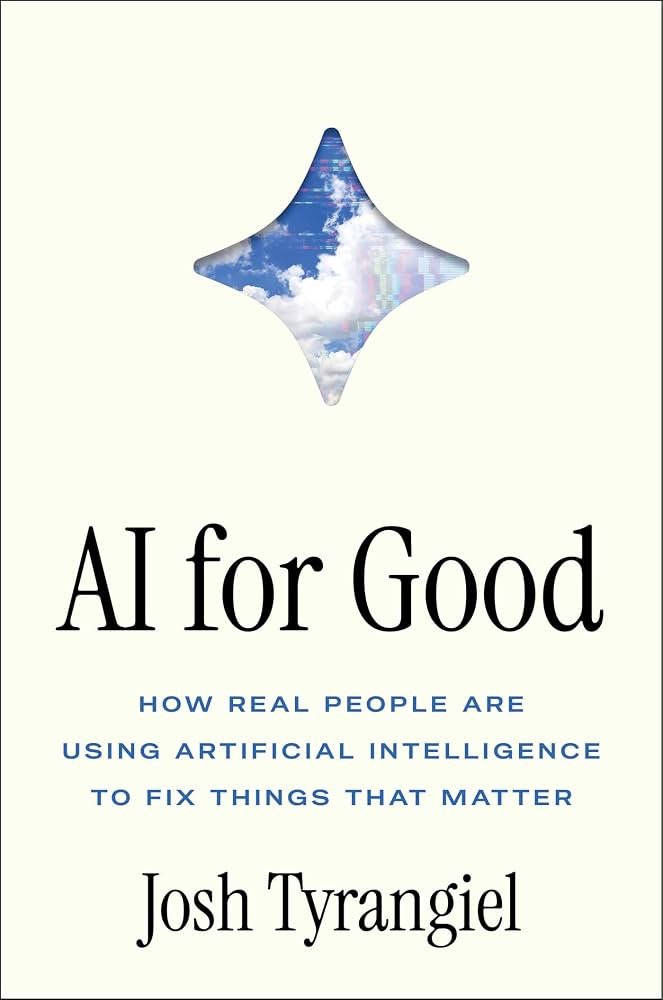 614gC8z19hL._AC_UF1000,1000_QL80_ AI for Good by Josh Tyrangiel - Image 1