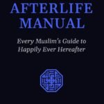The Afterlife Manual by Ousama Iyad Alshurafa