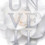 Unveil by Elodie Hart