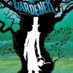The Night Gardener by Jonathan Auxier