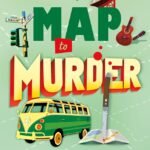 A Map to Murder By Michelle Chouinard