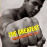 The Greatest By Walter Dean Myers