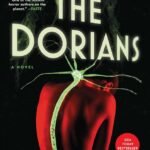 The Dorians by Nick Cutter