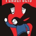 The Complete Persepolis By Marjane Satrapi