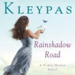 Rainshadow Road by Lisa Kleypas