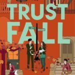 Trust Fall By Lynn Painter