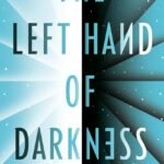 The Left Hand of Darkness by Ursula K. Le Guin