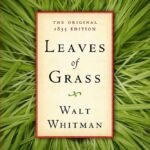 Leaves of Grass by Walt Whitman