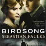 Birdsong by Sebastian Faulks