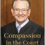 Compassion in the Court By Judge Frank Caprio
