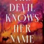 The Devil Knows Her Name By C.N. Vair
