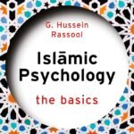Islamic Psychology by G. Hussein Rassool