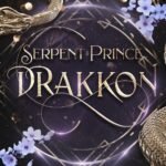 Drakkon: Serpent Prince By Maham Fatemi