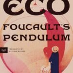 Foucault's Pendulum by Umberto Eco